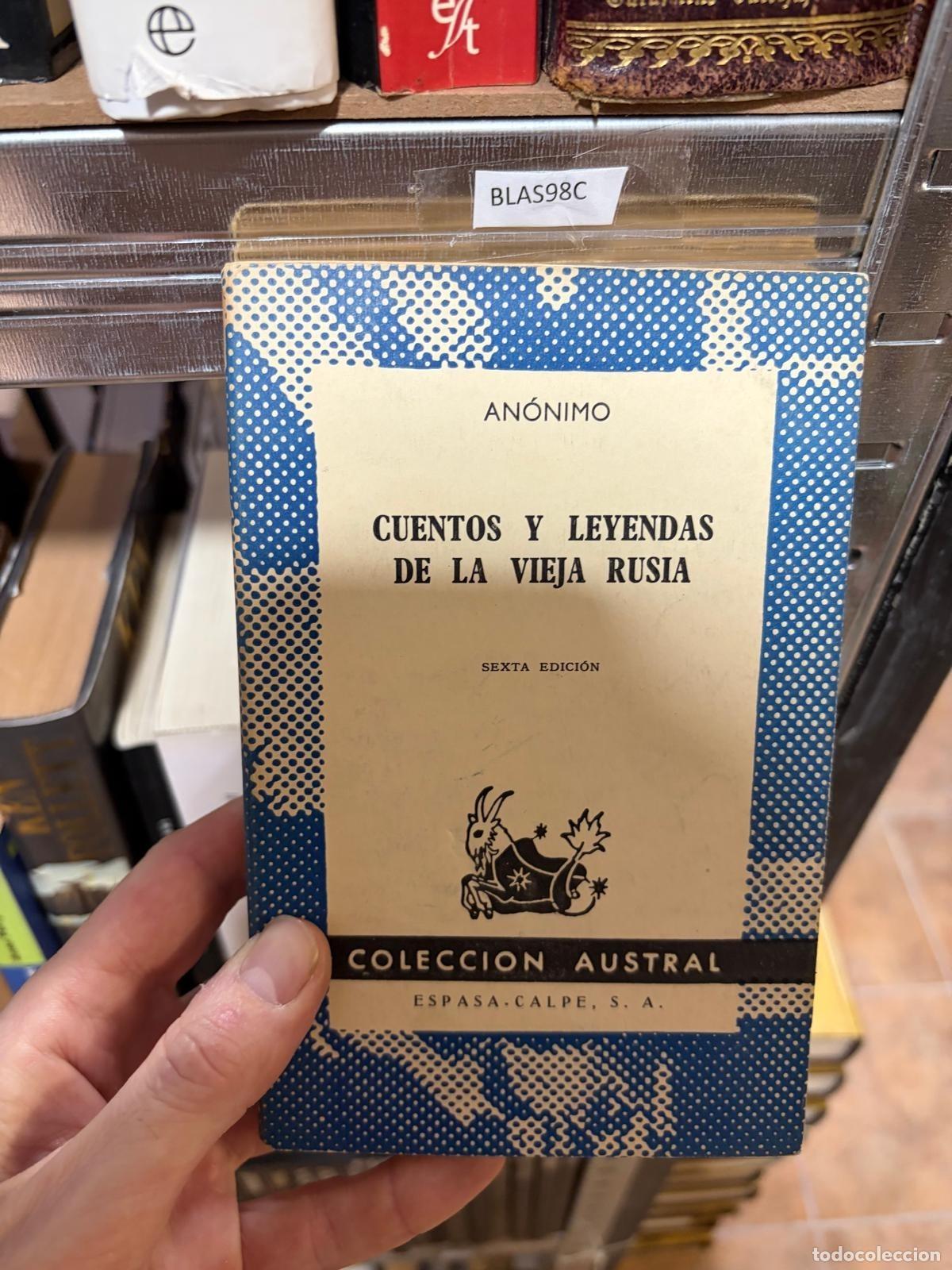 Livres d'occasion: BLAS98C An&oacute;nimo Cuentos y leyendas de la vieja Rusia Espasa-Calpe, S.A.