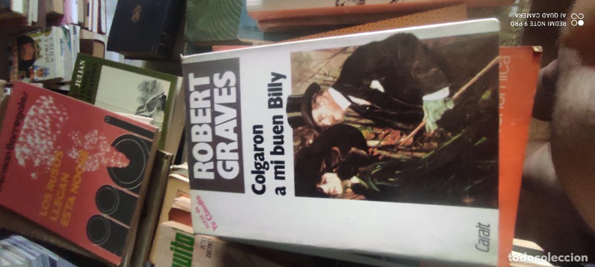 Libros de segunda mano: Colgaron a mi buen Billy.- Graves, Robert