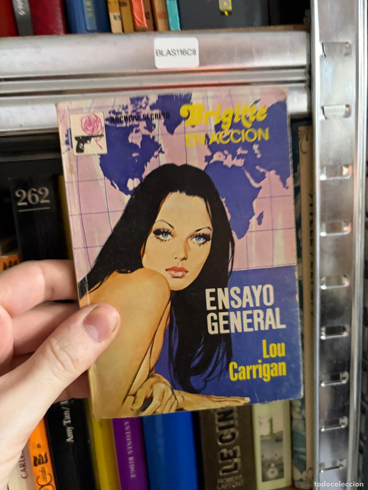 Libros de segunda mano: BLAS116CII Ensayo general Lou Carrigan Bruguera