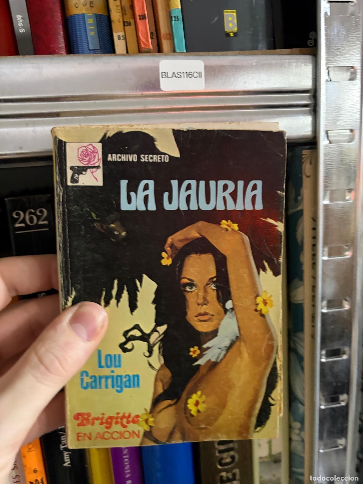 Libros de segunda mano: BLAS116CII La jaur&iacute;a Lou Carrigan