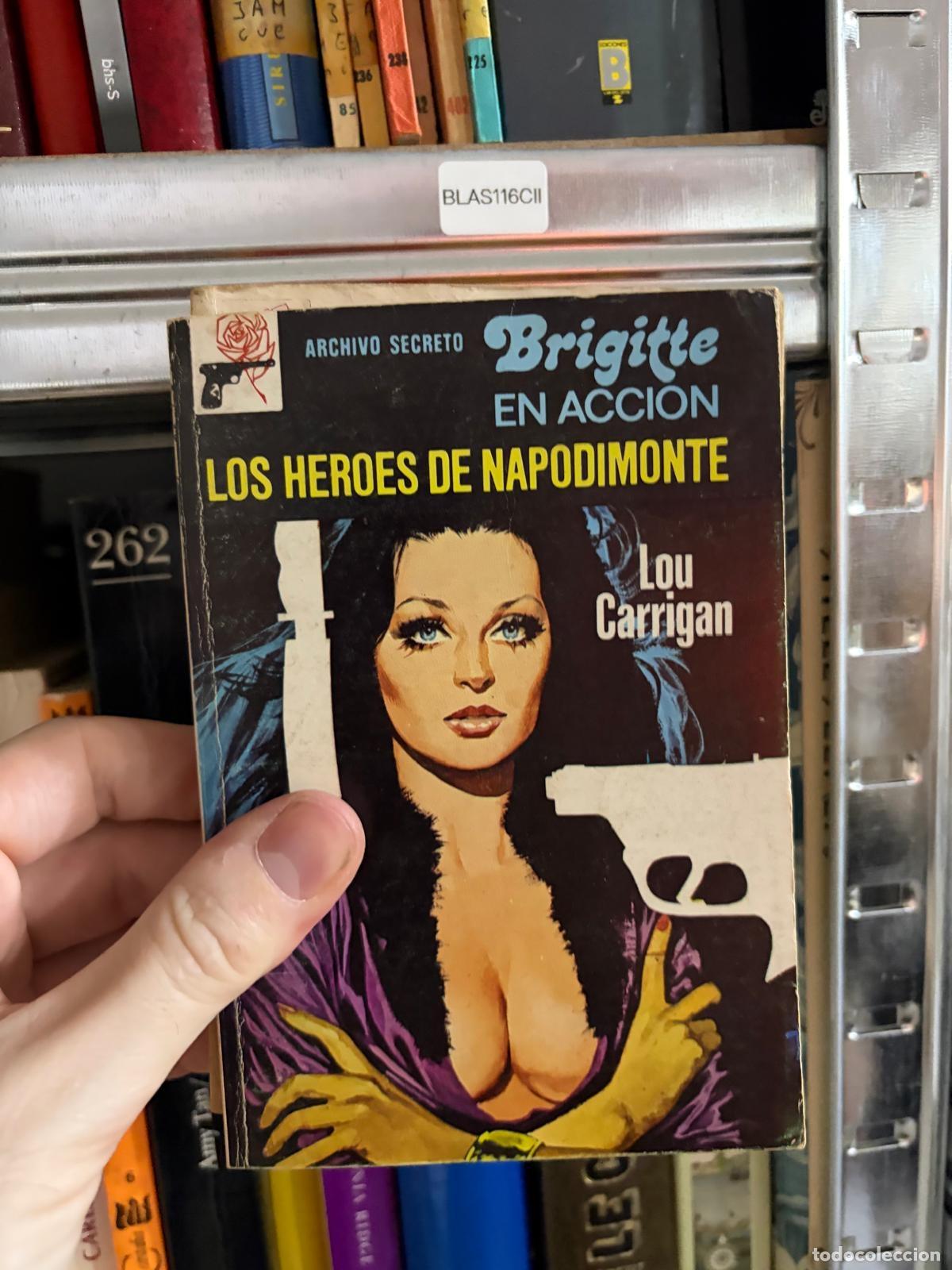 Libros de segunda mano: BLAS116CII Los h&eacute;roes de Napodimonte Lou Carrigan