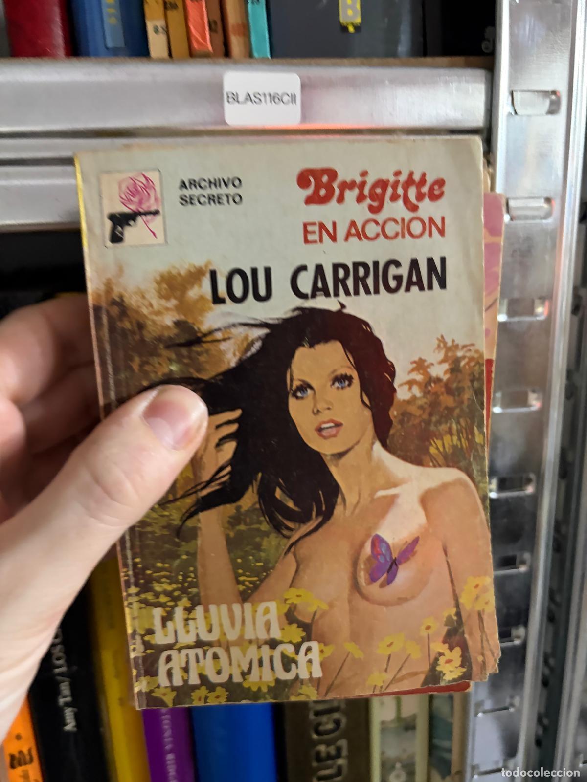 Libros de segunda mano: BLAS116CII Lluvia at&oacute;mica Lou Carrigan