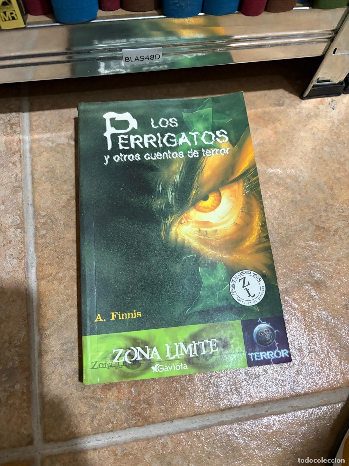 Libros de segunda mano: BLAS48D Los perrigatos y otros cuentos de terror A. Finnis Gaviota Zona L&iacute;mite Terror