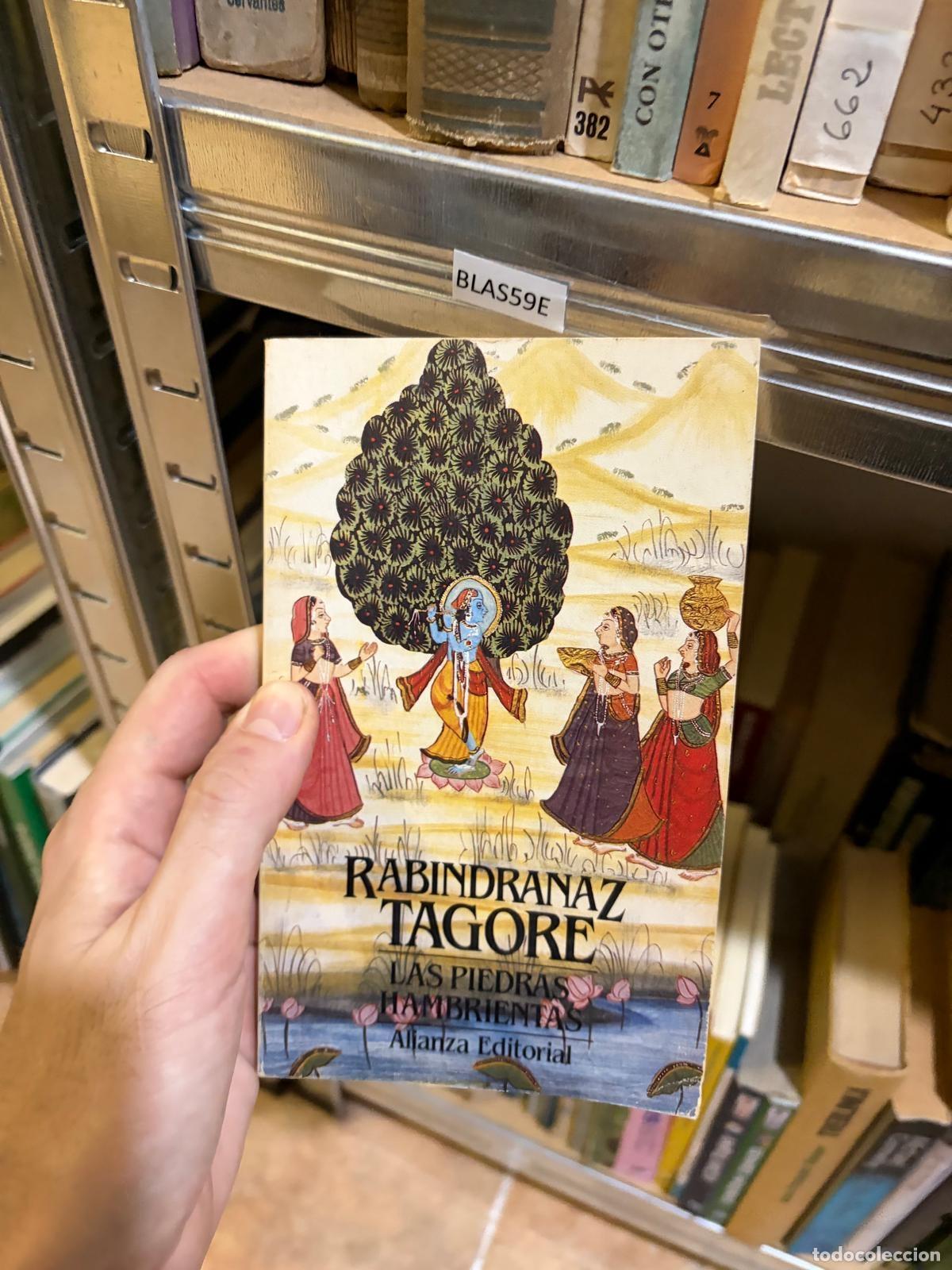Libros de segunda mano: BLAS59E Las piedras hambrientas Rabindranaz Tagore Alianza Editorial