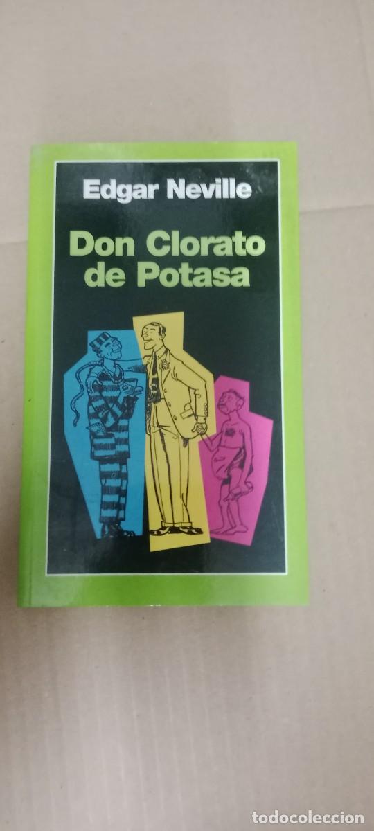 Libros de segunda mano: DON CLORATO DE POTASA EDGAR NEVILLE LIBRO CU-06
