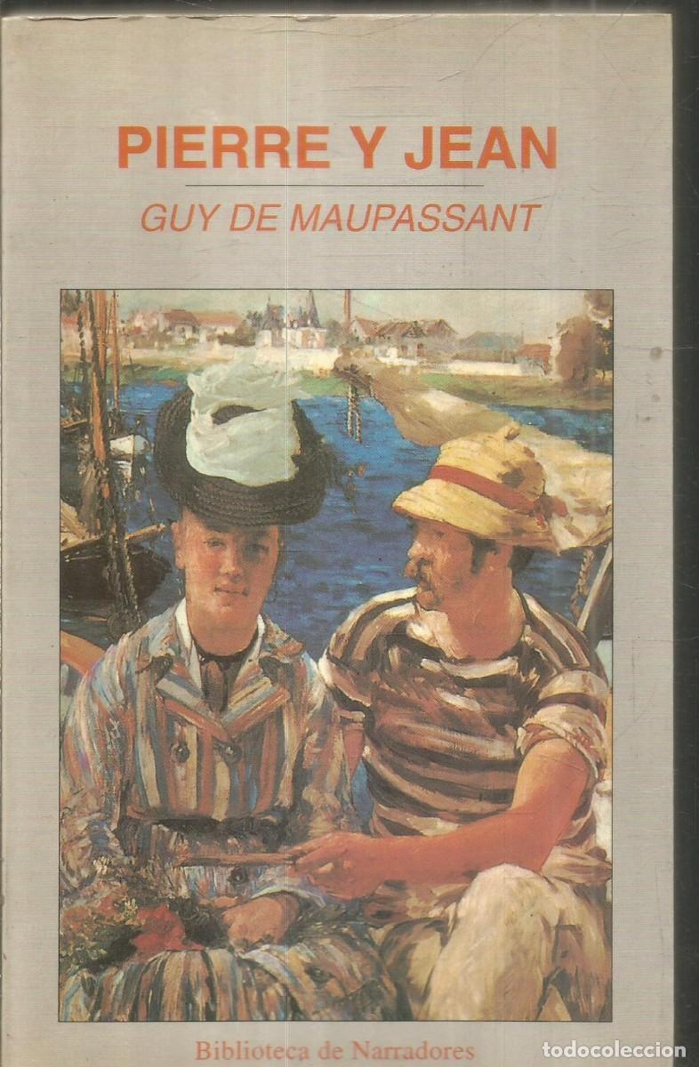 Gebrauchte B&uuml;cher: GUY DE MAUPASSANT. PIERRE Y JEAN. JUVENTUD. PRIMERA EDICION