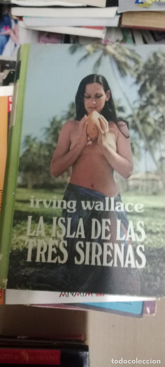 Livres d'occasion: LA ISLA DE LAS TRES SIRENAS IRVING WALLACE LIBRO CU-06
