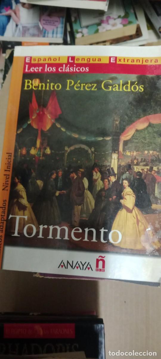 Libri di seconda mano: BENITO PEREZ GALDOS TORMENTO LIBRO CU-06