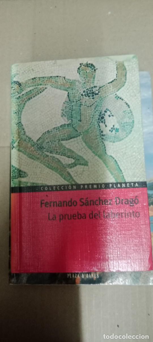 Libros de segunda mano: LA PRUEBA DEL LABERINTO FERNANDO SANCHEZ DRAGO LIBRO CU-06