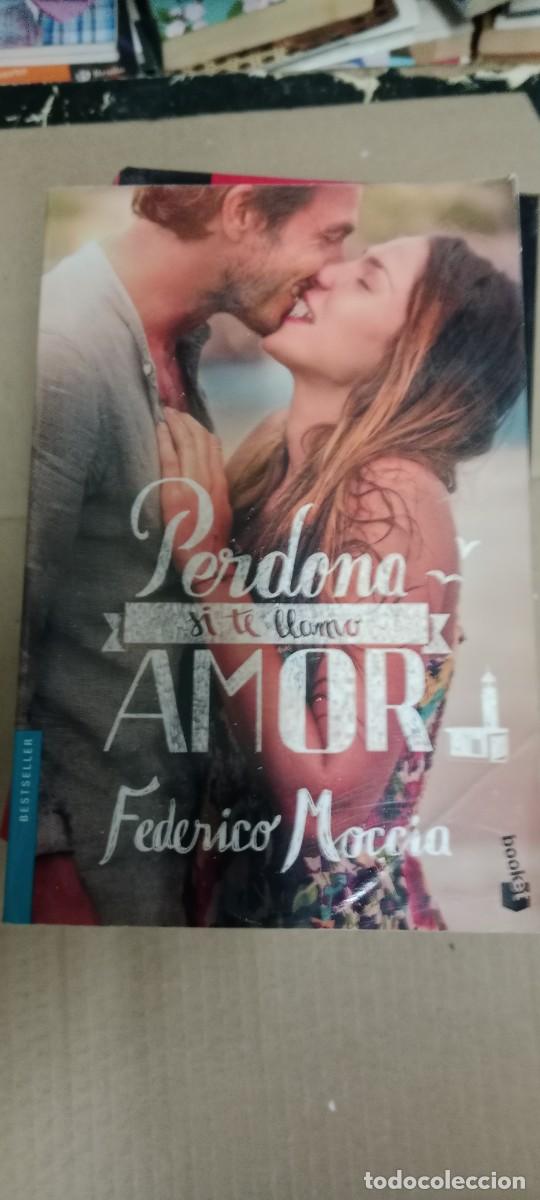 Libros de segunda mano: Perdona si te llamo amor - Federico Moccia LIBRO CU-06