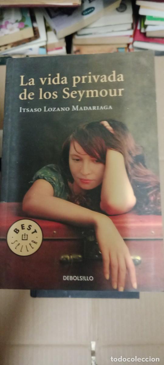 Libros de segunda mano: La vida privada de los Seymour - Itsaso Lozano Madariaga LIBRO CU-06