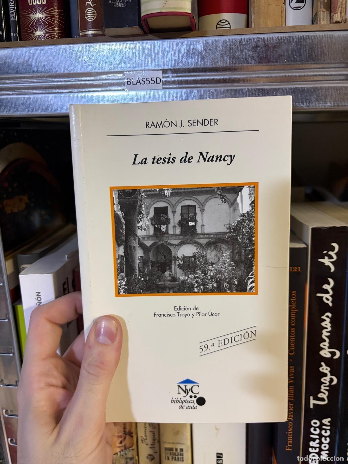 Libros de segunda mano: BLAS55D Ram&oacute;n J. Sender La tesis de Nancy - Foto 1
