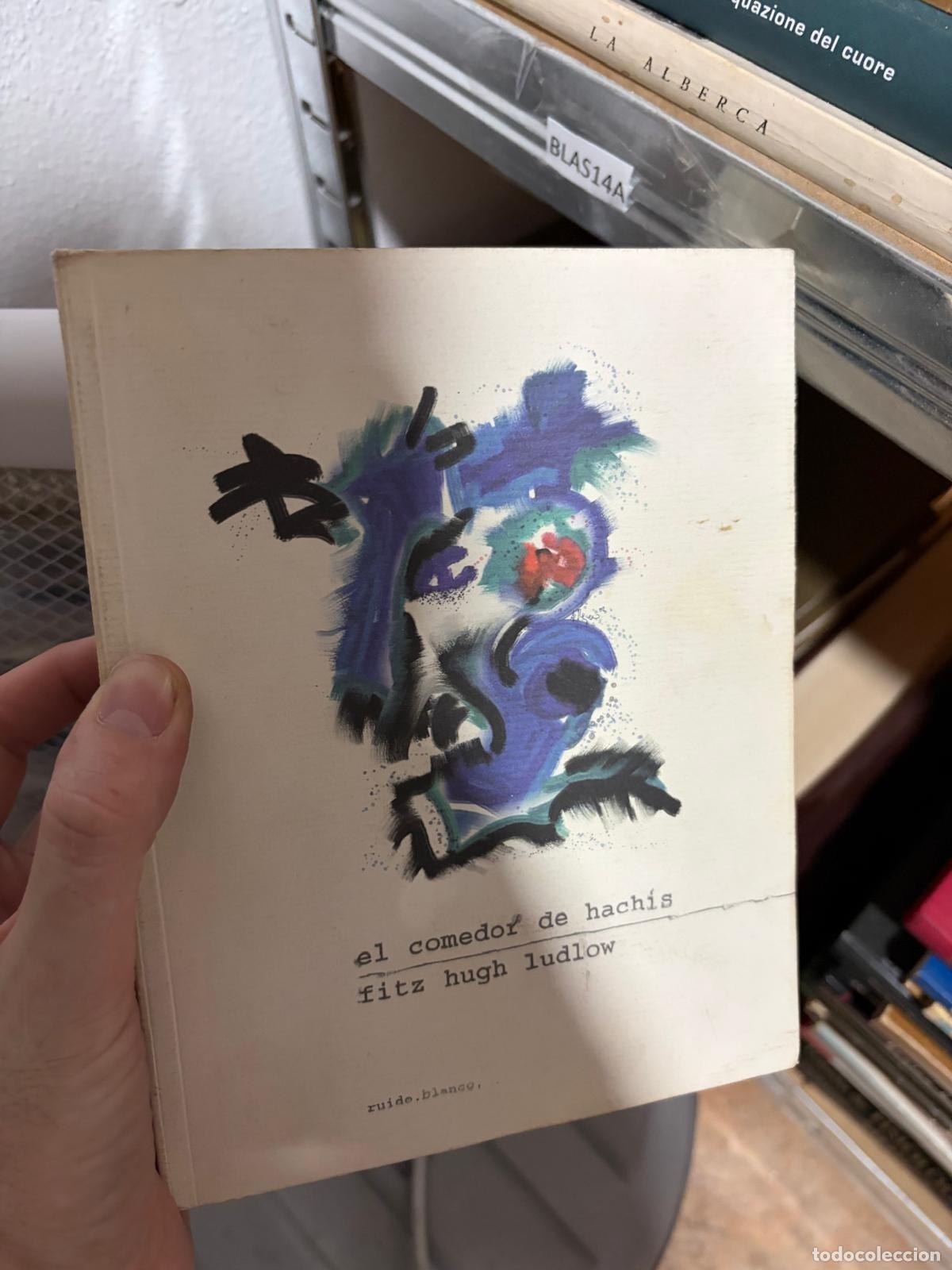 Libros de segunda mano: BLAS14A Fitz Hugh Ludlow El comedor de hach&iacute;s