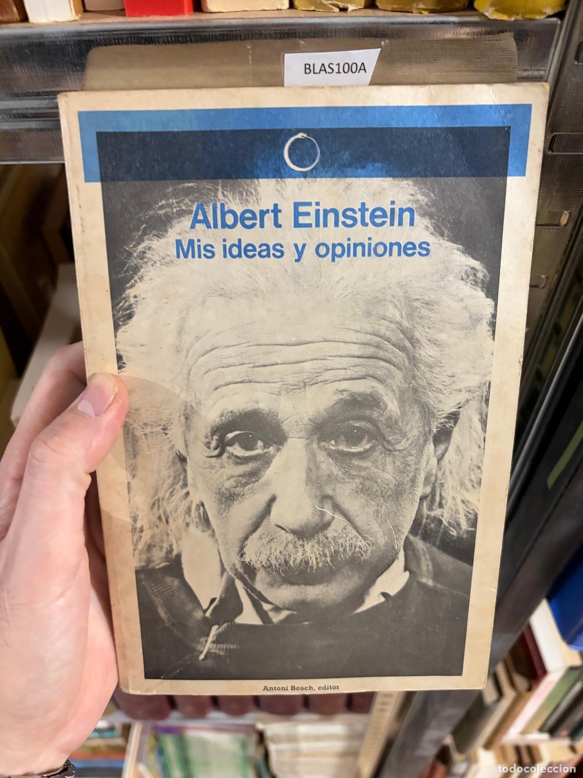 Libros de segunda mano: BLAS100A Albert Einstein Mis ideas y opiniones Antoni Bosch, editor - Foto 1