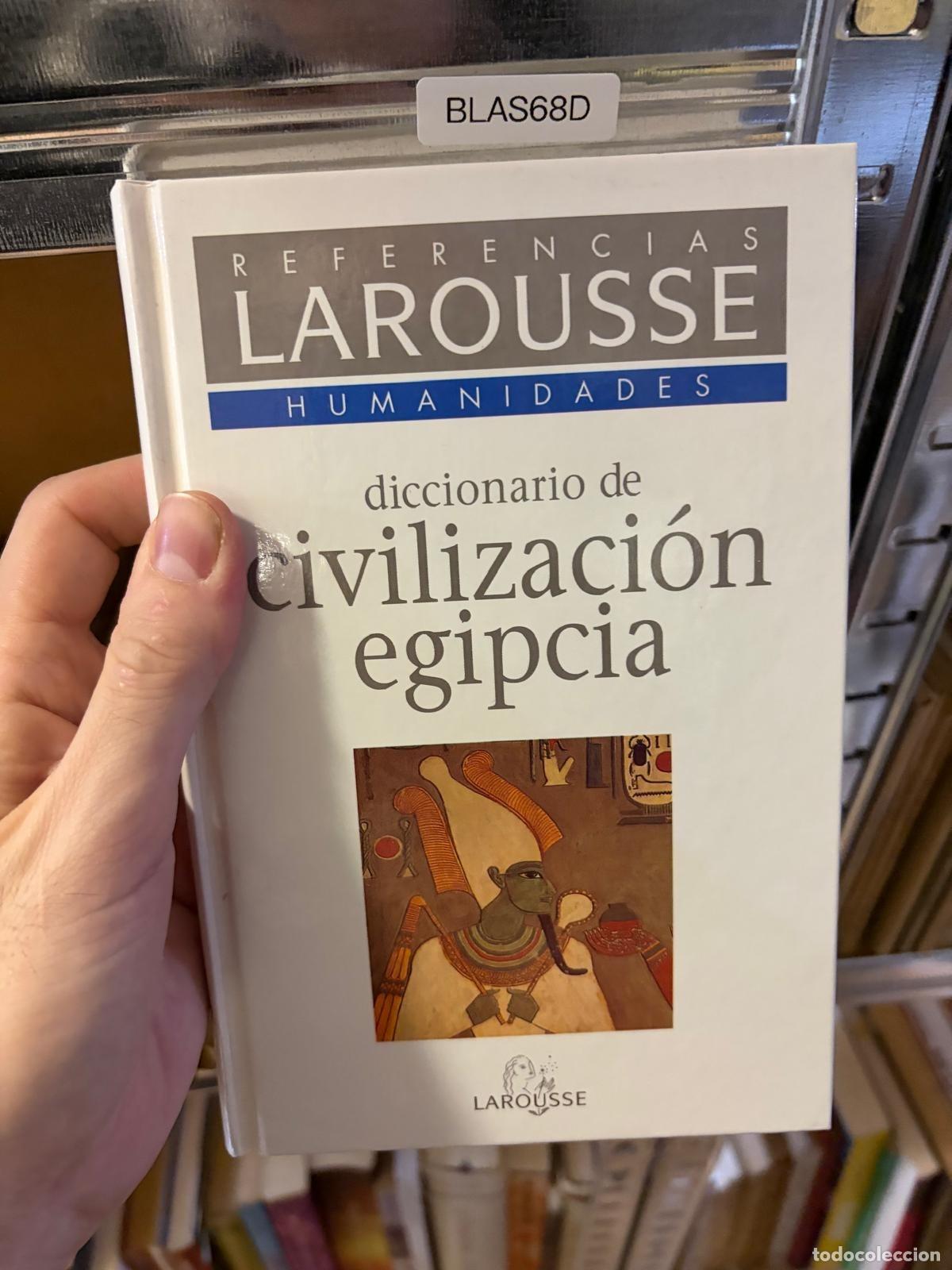 Libros de segunda mano: BLAS68D Guy Rachet Diccionario de civilizaci&oacute;n egipcia Larousse