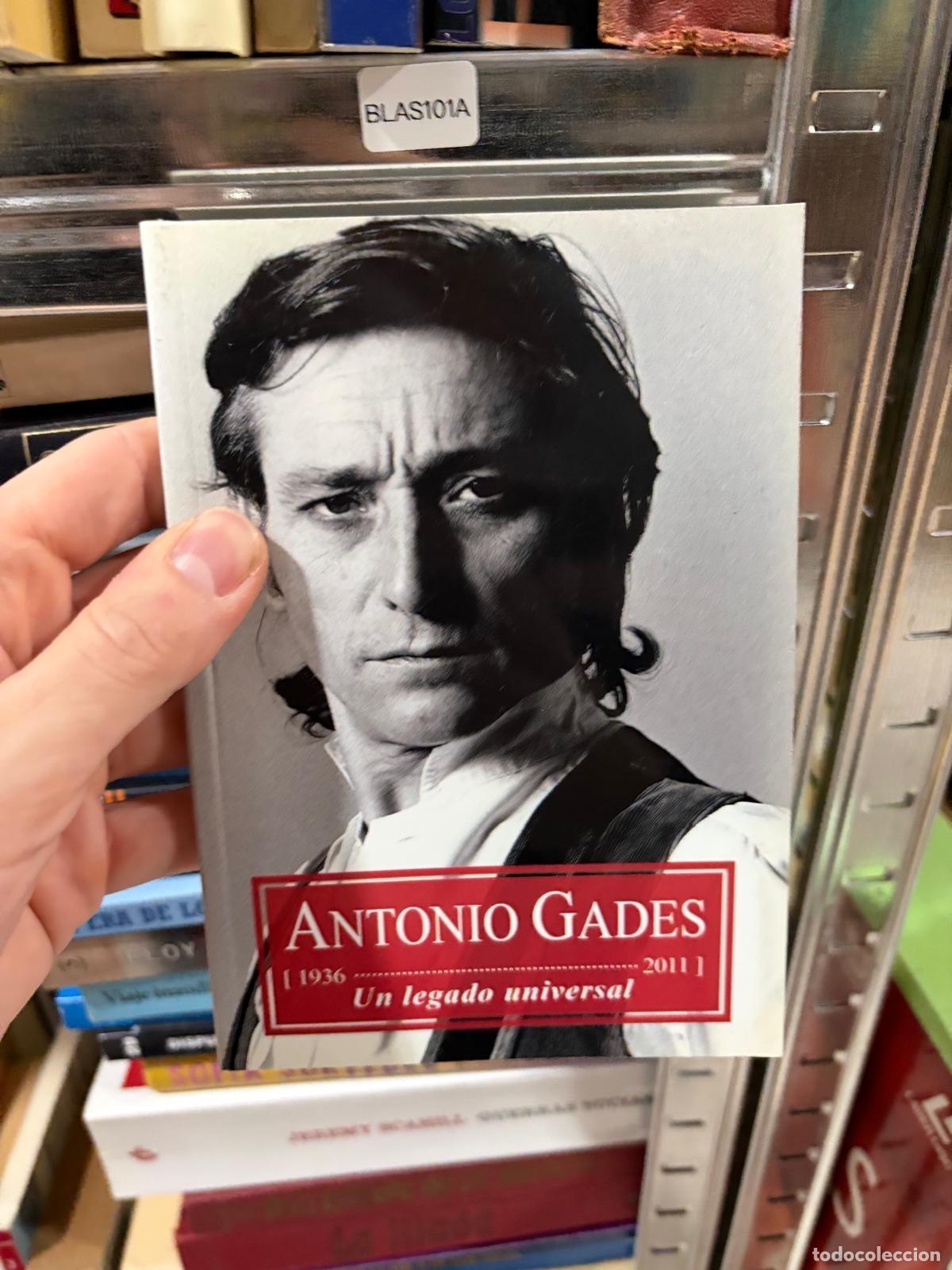 Libros de segunda mano: BLAS101A Antonio Gades. Un legado universal
