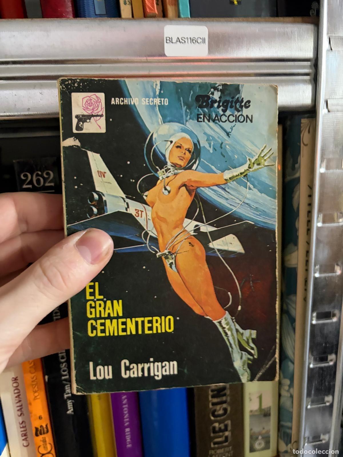 Libros de segunda mano: BLAS116CII Lou Carrigan El gran cementerio