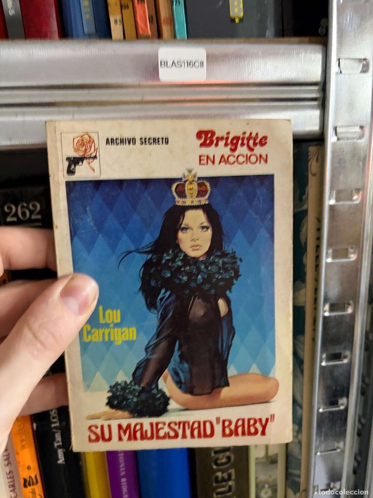 Libros de segunda mano: BLAS116CII Lou Carrigan Su Majestad &laquo;Baby&raquo;
