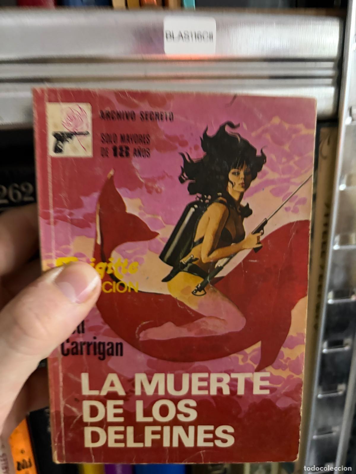 Libros de segunda mano: BLAS116CII Lou Carrigan La muerte de los delfines