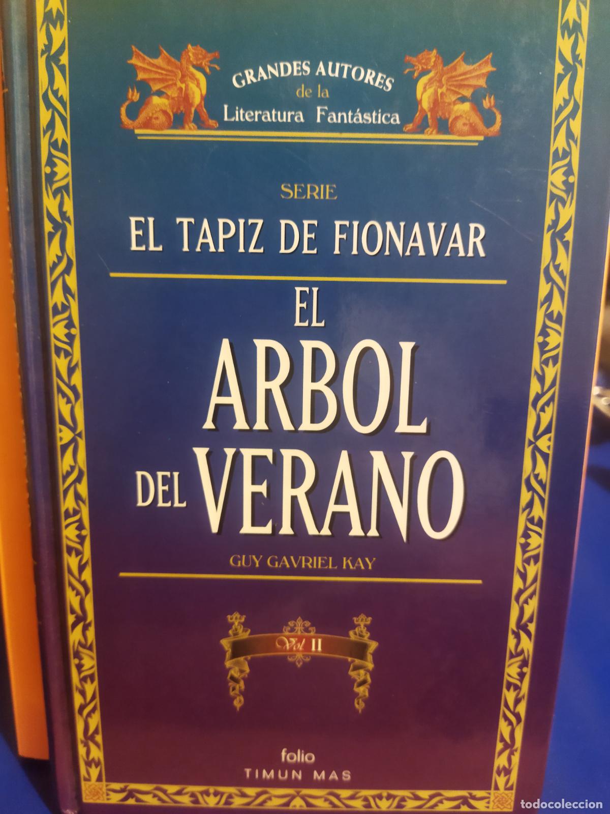 Libros de segunda mano: El &aacute;rbol del verano el tapiz de Fionavar