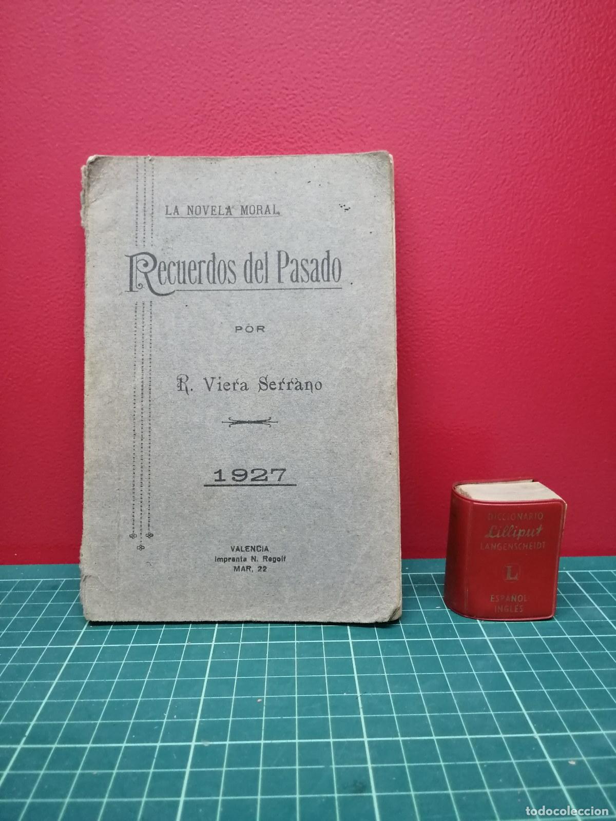 Libri di seconda mano: Recuerdos del pasado - R. Viera Serrano