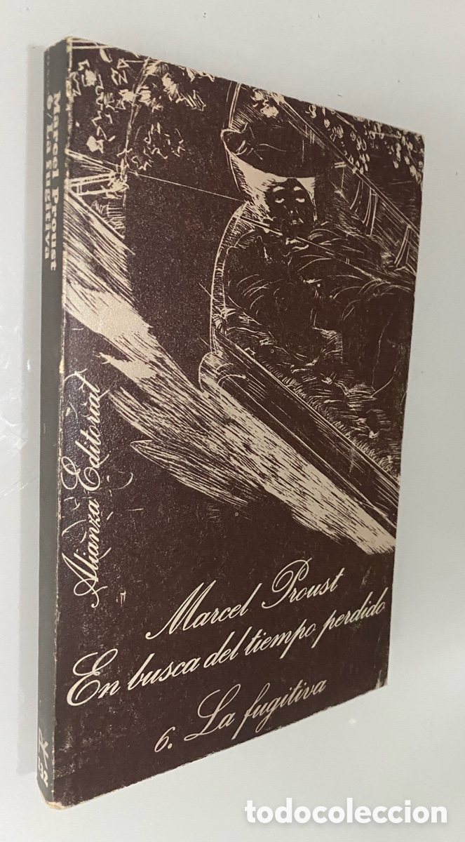 Libri di seconda mano: En busca del tiempo perdido. 6: La fugitiva - PROUST, Marcel
