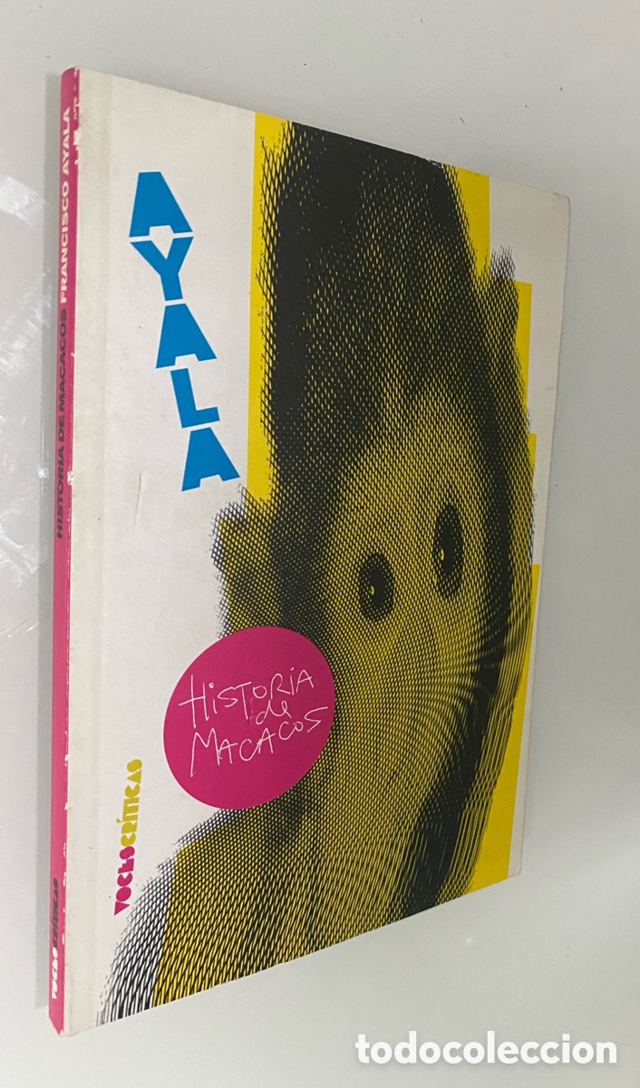 Libros de segunda mano: Historia de macacos - AYALA, Francisco