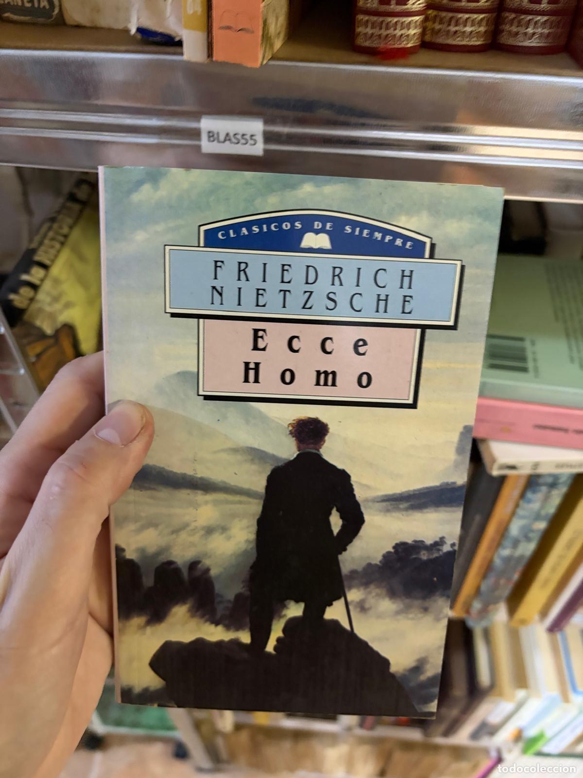 Libros de segunda mano: BLAS55 Ecce Homo Friedrich Nietzsche Cl&aacute;sicos de Siempre