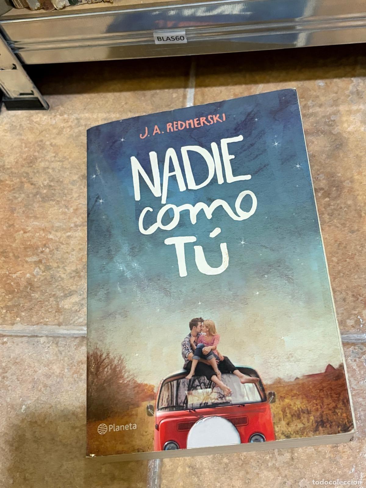 Libros de segunda mano: BLAS60 Nadie como t&uacute; J. A. Redmerski