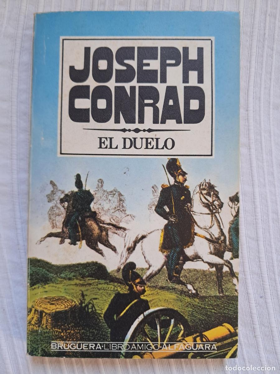 Gebrauchte B&uuml;cher: El duelo (Josep Conrad)