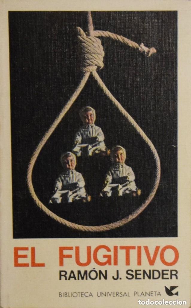 Libros de segunda mano: El fugitivo. Ram&oacute;n J. Sender