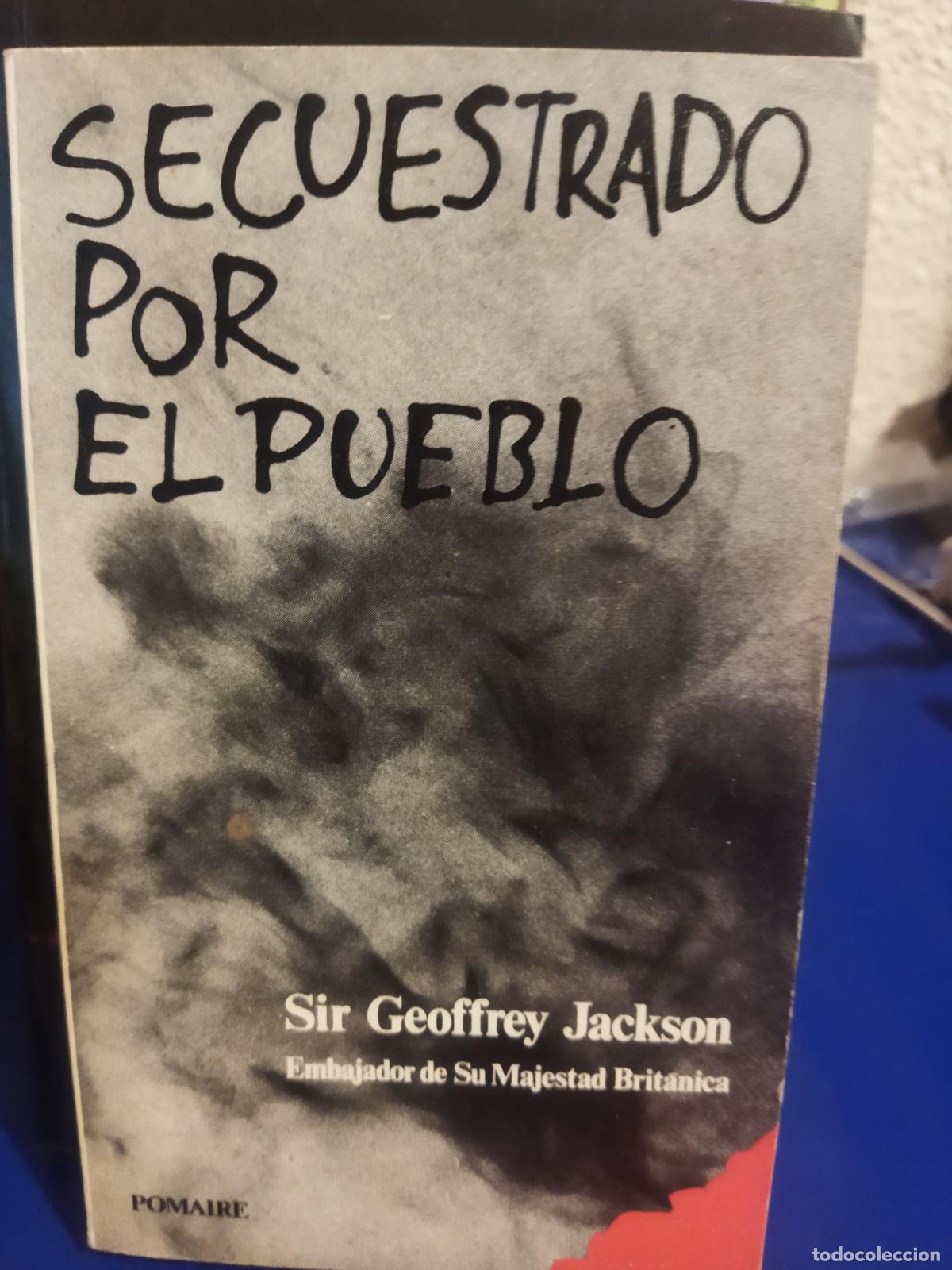 Libros de segunda mano: Secuestrado por el pueblo
