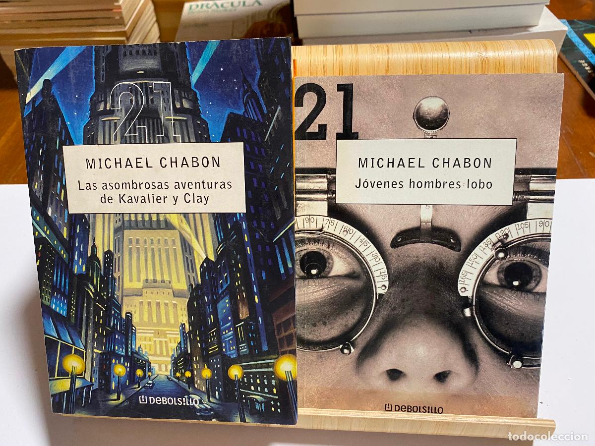 Libros de segunda mano: LAS ASOMBROSAS AVENTURAS DE KAVALIER Y CLAY + J&Oacute;VENES HOMBRES LOBO. MICHAEL CHABON. DEBOLSILLO.