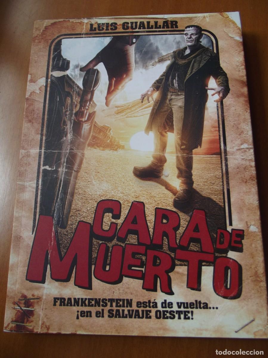Libros de segunda mano: Libro. Titulo: Cara de Muerto