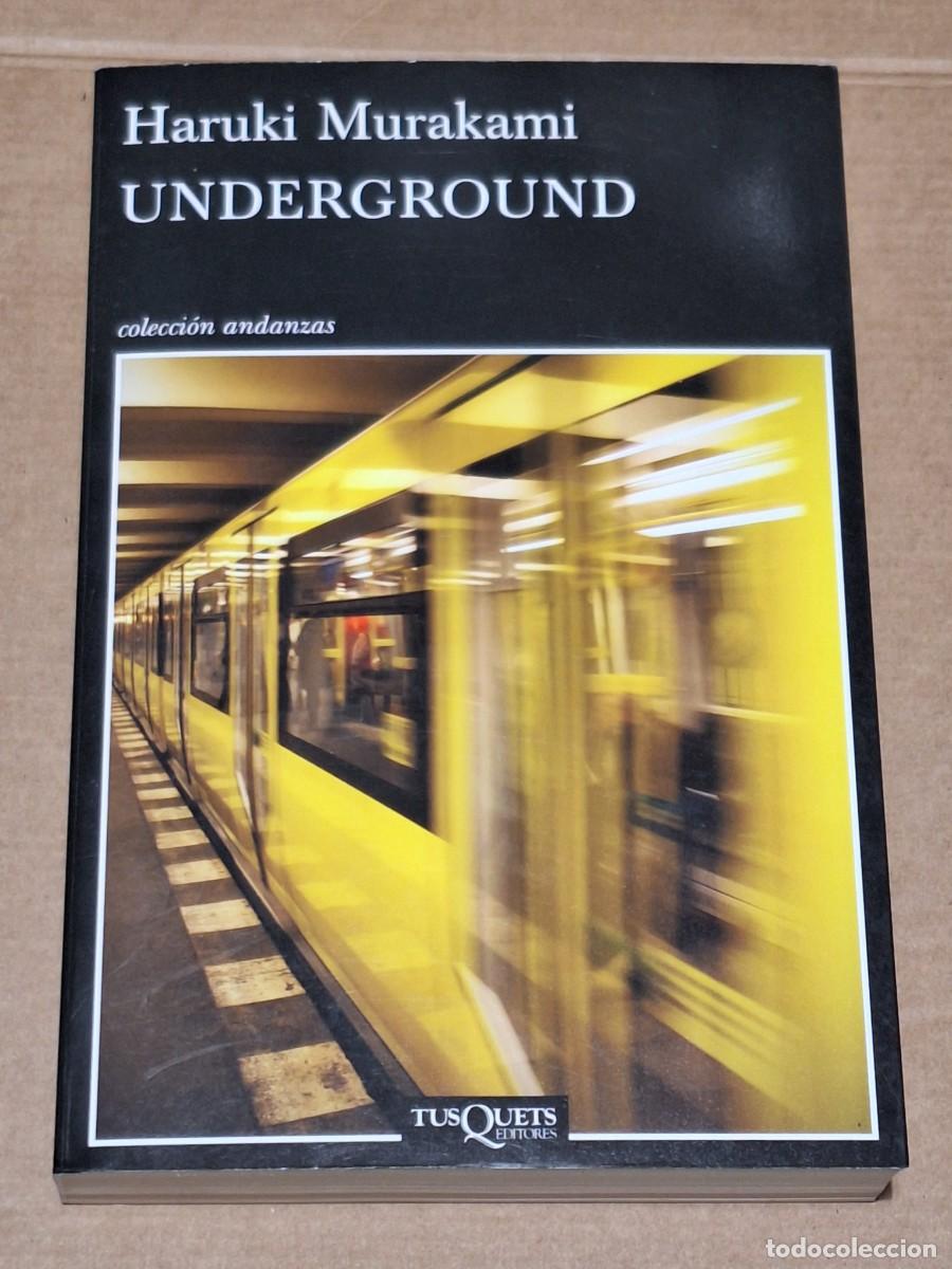 Gebrauchte B&uuml;cher: haruki murakami underground Tusquets coleccion andanzas
