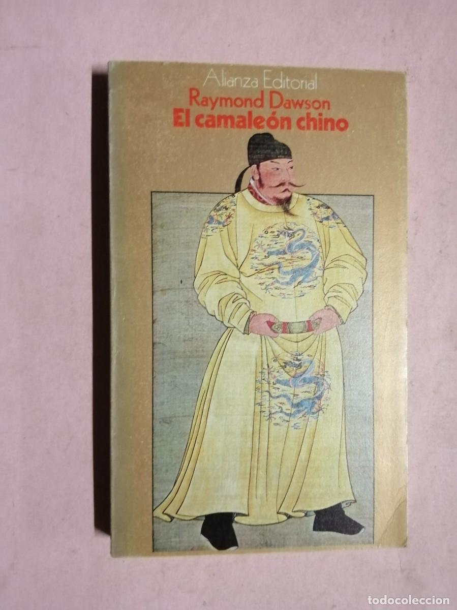 Libros de segunda mano: EL CAMALEON CHINO (RAYMOND DAWSON)