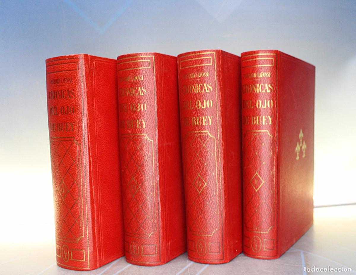 Libros de segunda mano: Libros: Cr&oacute;nicas del Ojo de Buey &ndash; Touchard-Lafosse. Ed. Lorenzana, 1969.