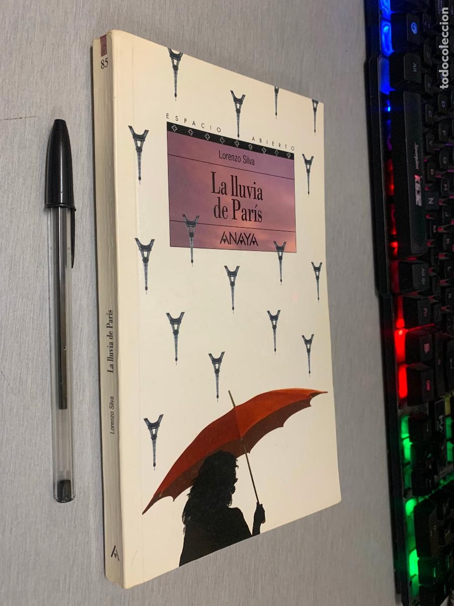 Libros de segunda mano: LA LUVIA DE PAR&Iacute;S / LORENZO SILVA / ANAYA 2000