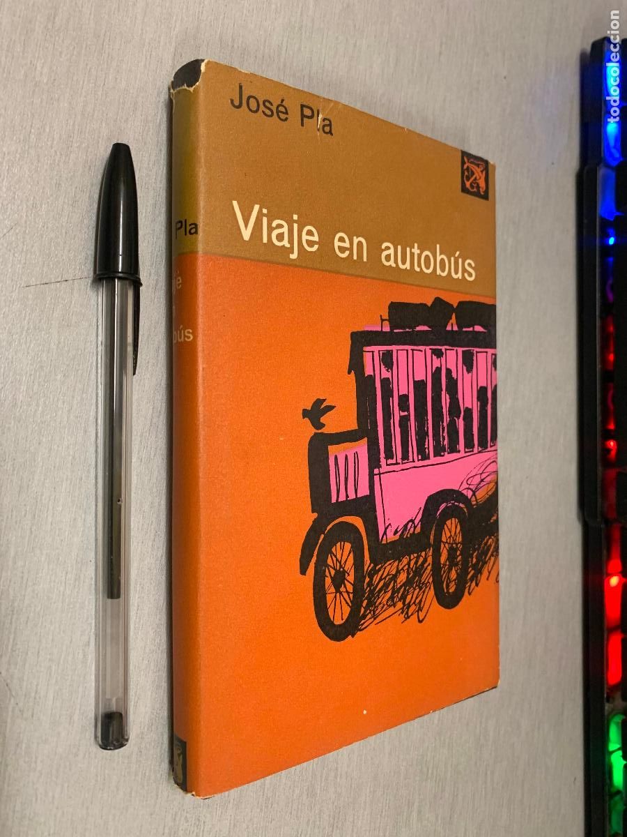 Libros de segunda mano: VIAJE EN AUTOB&Uacute;S / JOS&Eacute; PLA / &Aacute;NCORA Y DELF&Iacute;N 3 - ED. DESTINO 1980