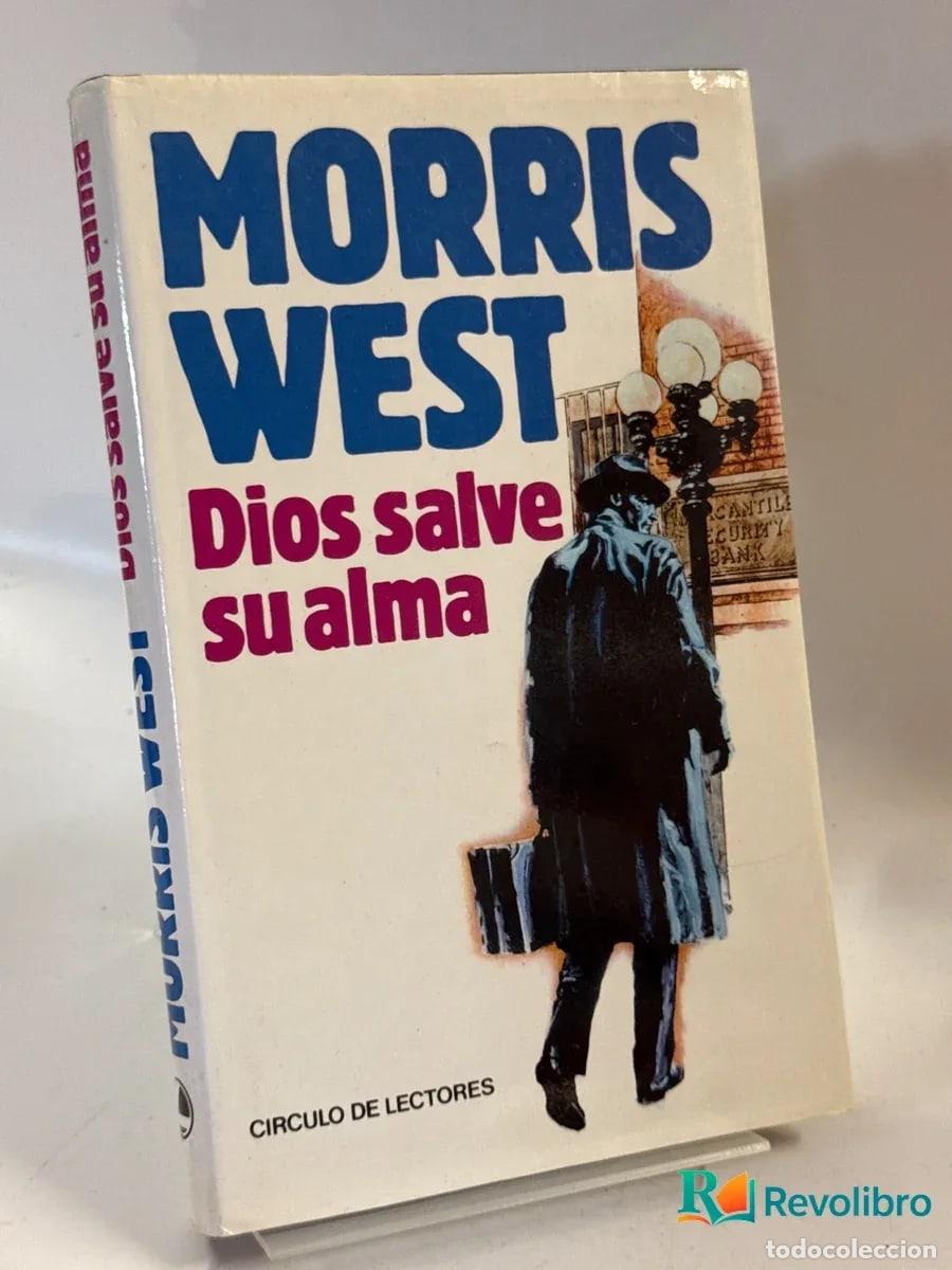 Libros de segunda mano: Dios salve su alma - Morris West
