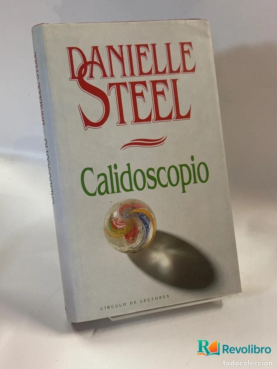 Libros de segunda mano: Calidoscopio - Danielle Steel - Foto 1
