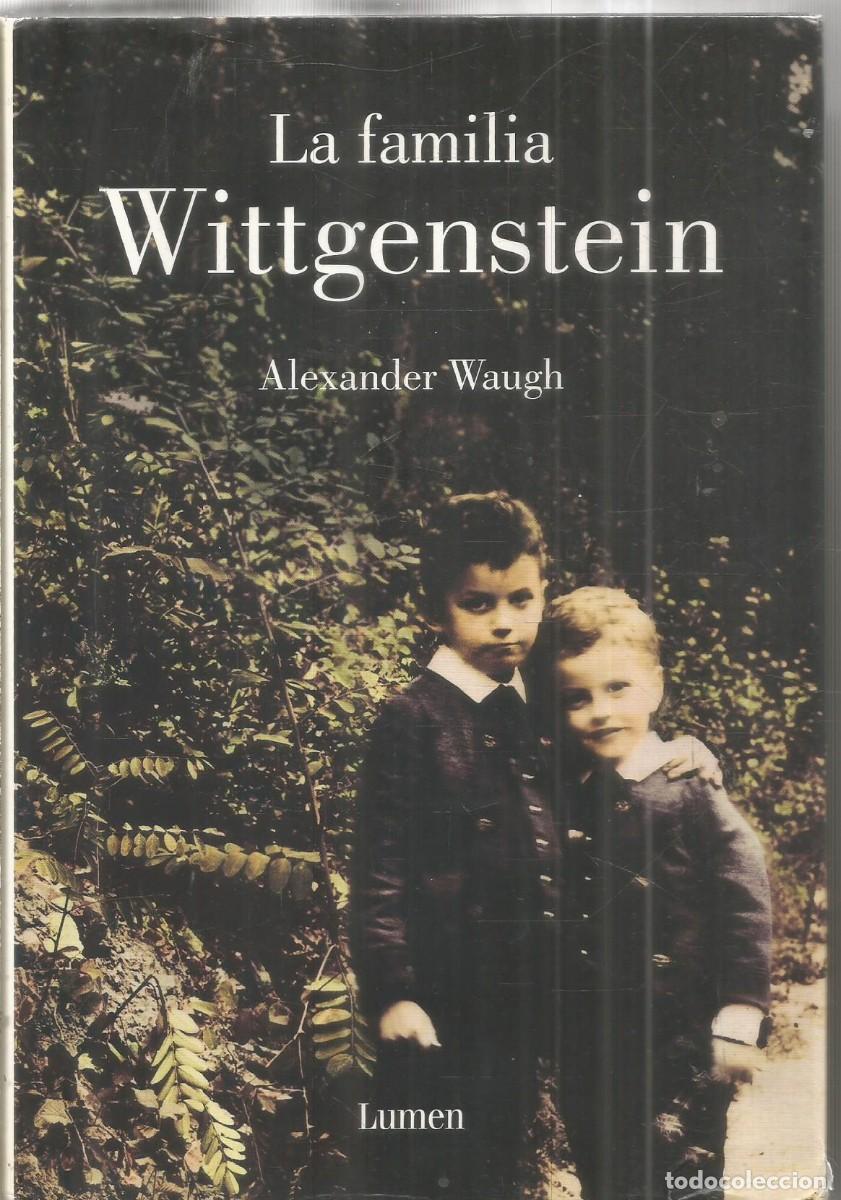 Livros em segunda m&atilde;o: ALEXANDE WAUGH. LA FAMILIA WITTGENSTEIN. LUMEN.