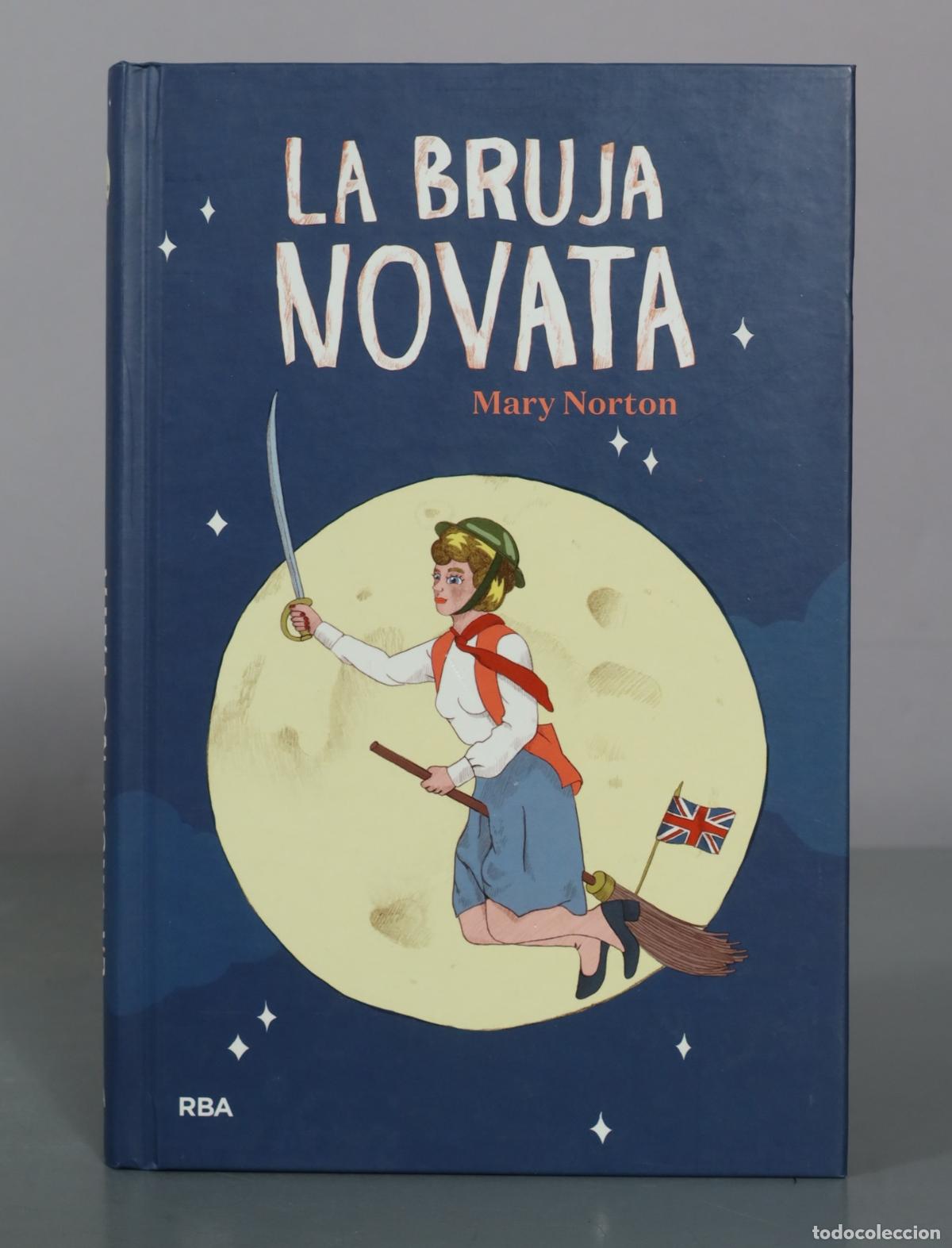 Libros de segunda mano: La bruja novata - Mary Norton - RBA