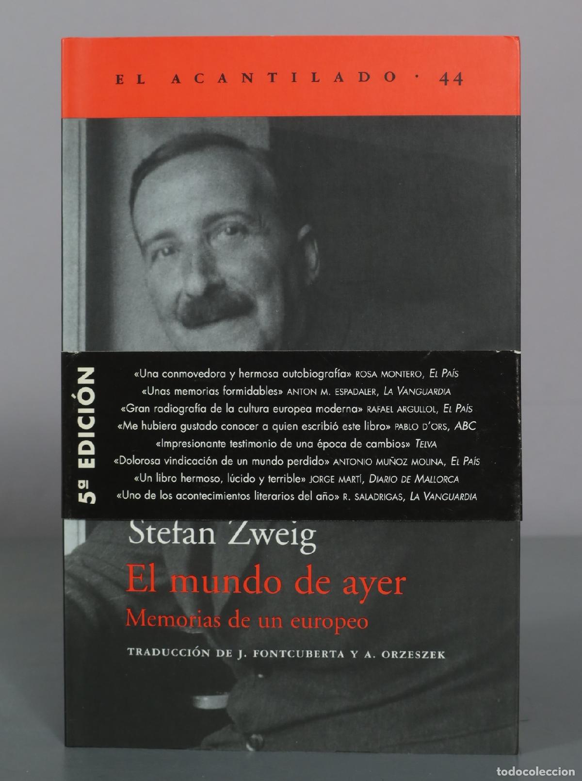 Libros de segunda mano: El mundo de ayer - Stefan Zweig - El Acantilado
