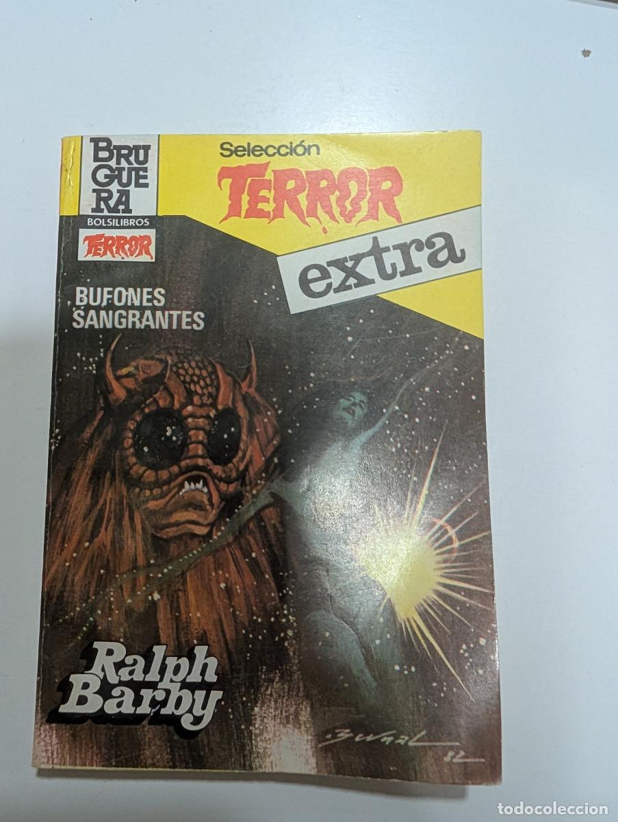 Libros de segunda mano: NOVELA, SELECCION TERROR EXTRA, BUFONES SANGRANTES, RALPH BARBY