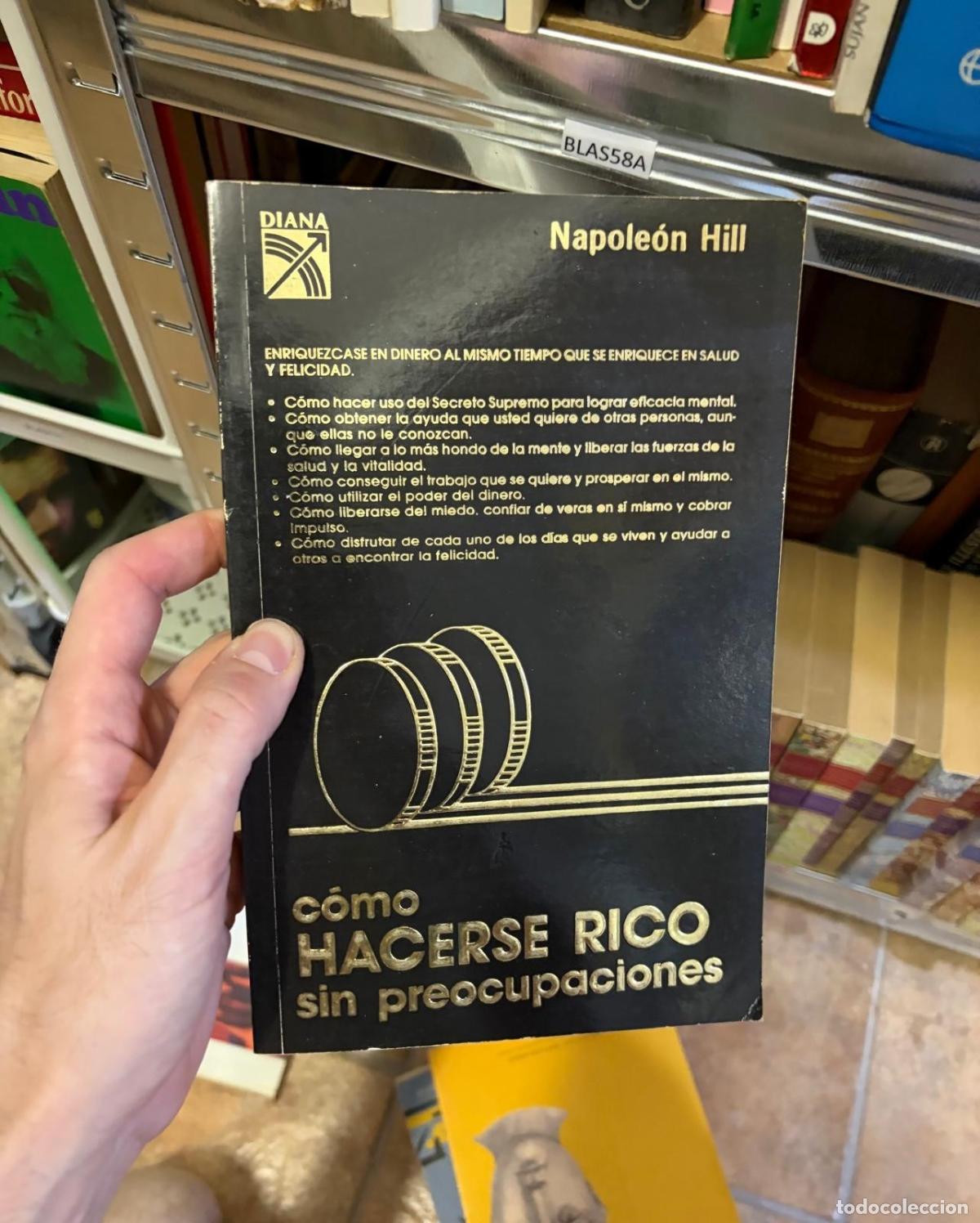 Libros de segunda mano: BLAS58A COMO HACERSE RICO SIN PREOCUPACIONES, NAPOLEON HILL
