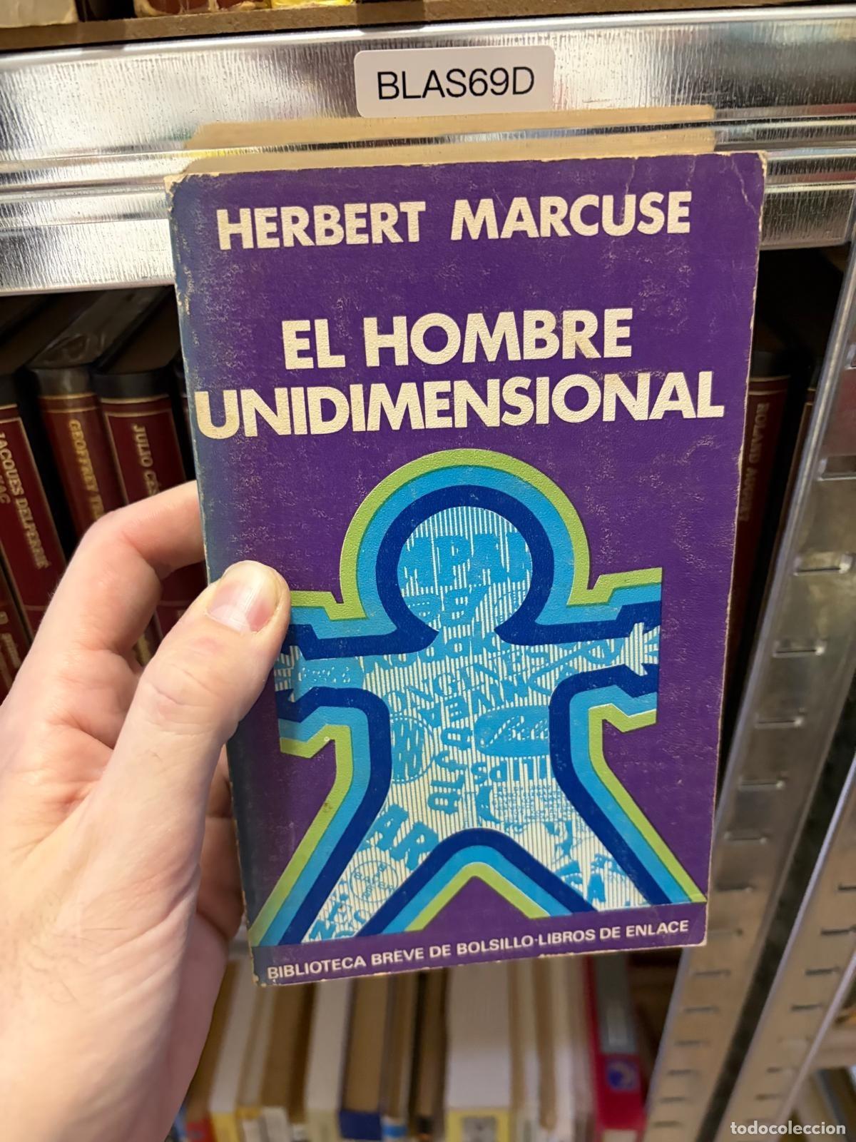 Libros de segunda mano: BLAS69D Herbert Marcuse El hombre unidimensional Seix Barral