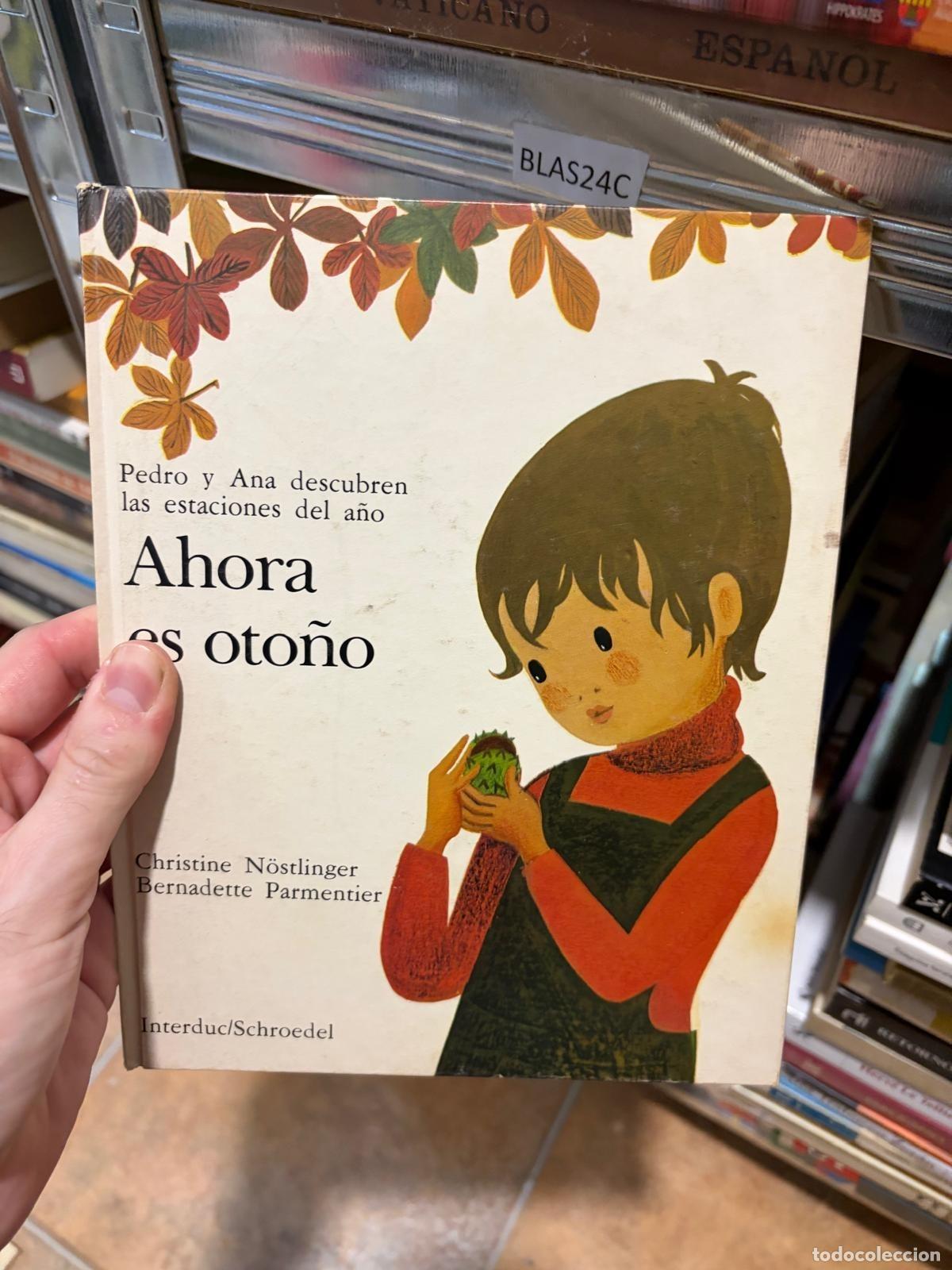 Gebrauchte B&uuml;cher: BLAS24C Christine N&ouml;stlinger Ahora es oto&ntilde;o Interduc/Schroedel