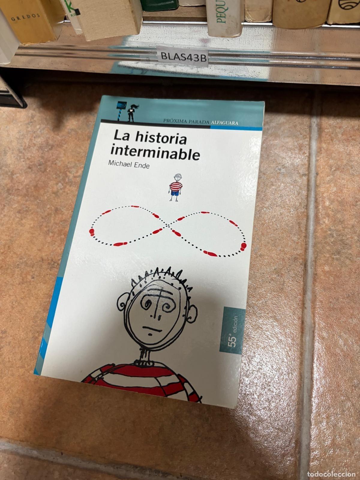 Libros de segunda mano: BLAS43B Michael Ende La historia interminable Alfaguara