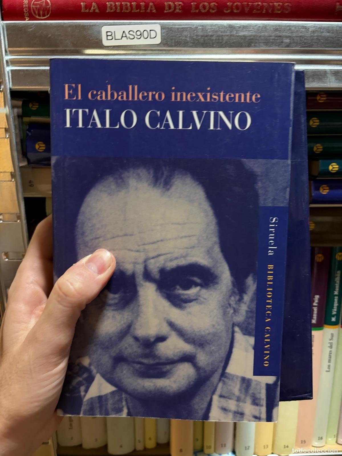 Libros de segunda mano: BLAS90D Italo Calvino El caballero inexistente Siruela
